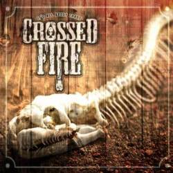 Crossed Fire : It’s All About Chaos